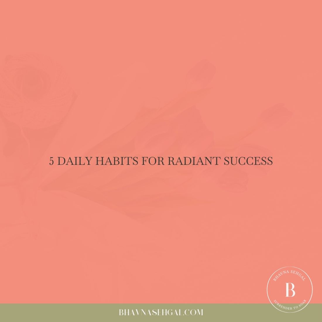 Five Daily Habits for Success