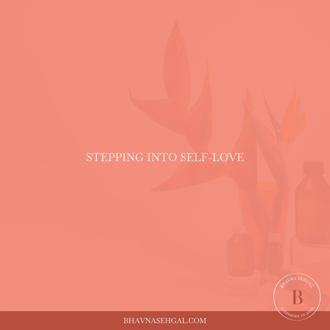 Stepping into self love