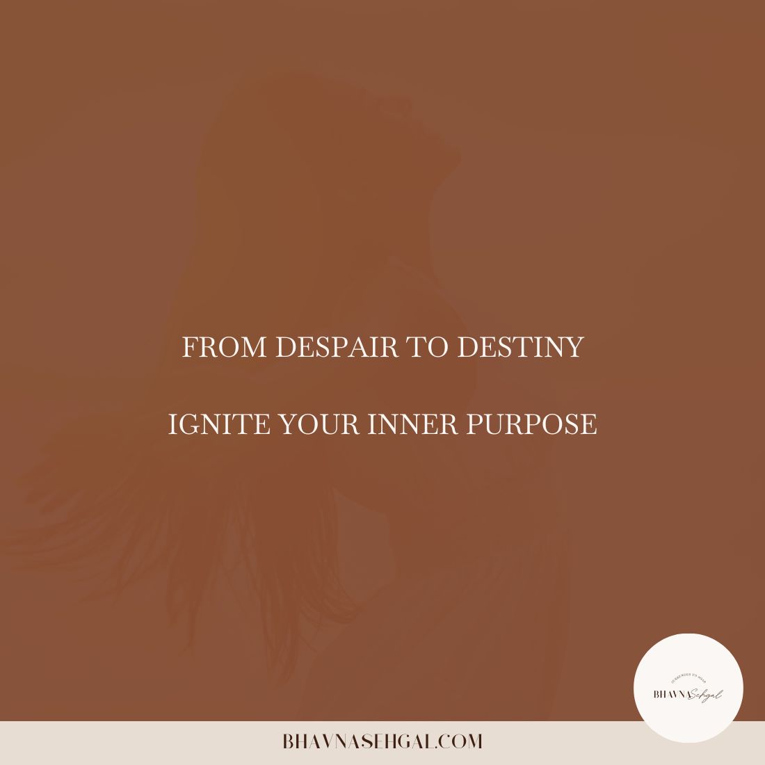 From Despair to Destiny: Igniting Your Inner Purpose